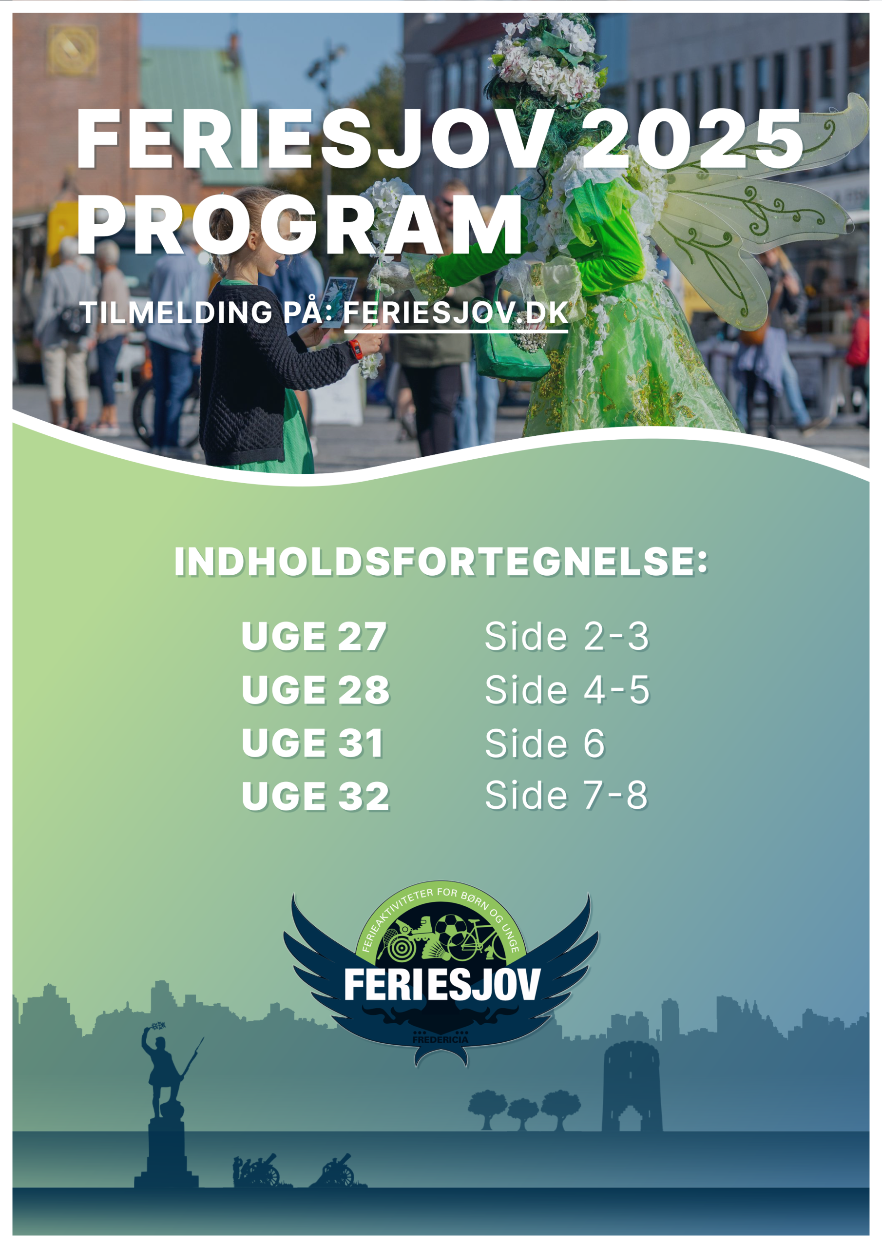 Program, Feriesjov 2025